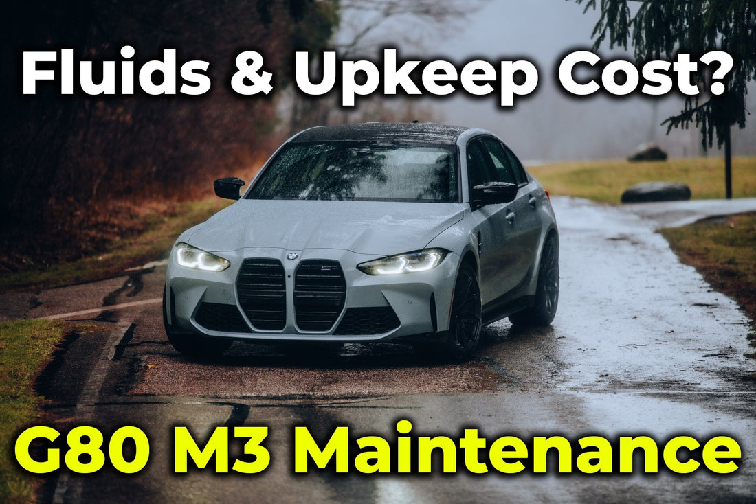 Maintenance recommendations for the BMW G80 M3 S58 engine. Intervals and costs.